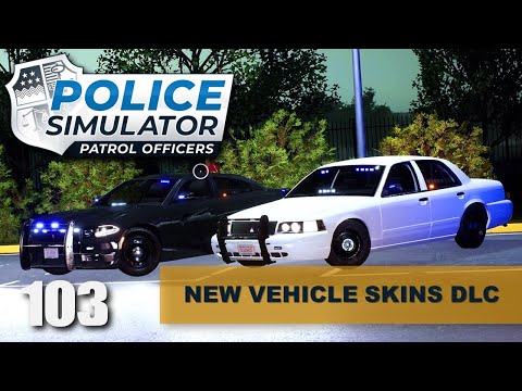 NEW ULTIMATE FLEET PACK DLC | Episode 103 | Police Simulator: Patrol Officers