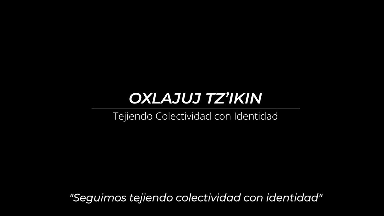 🇬🇹 Mecanismo de Apoyo a los Pueblos Indígenas Oxlajuj Tz’ikin: Tejiendo colectividad con identidad.