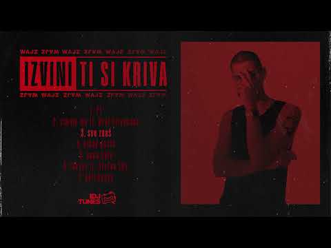 WAJZ - SVE ZNAS (OFFICIAL AUDIO)