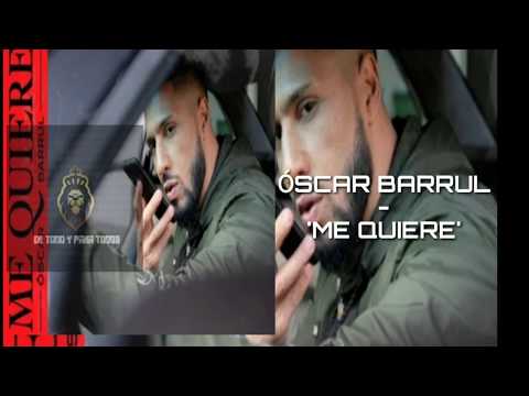 Me Quiere💔 (LETRA)-Óscar Barrul