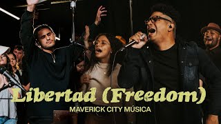Libertad [Freedom]
