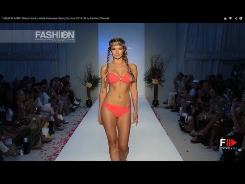 Fashion Show "AQUA DI LARA" Miami Fashion Week Swimwear Spring Summer 2014 HD by Fashion Channel