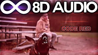Token - Code Red 🔊8D AUDIO🔊