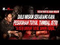 AWAS INI NYATA ADA DISEKITAR KITA KAYA RAYA DARI PESUGIHAN TUYUL SUPER TUMBAL 6 ISTRI