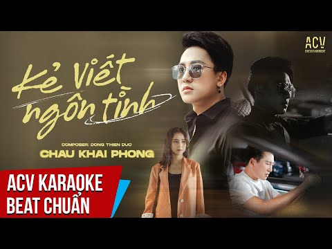 Karaoke | Kẻ Viết Ngôn Tình - Châu Khải Phong | Beat Tone Nam Chuẩn