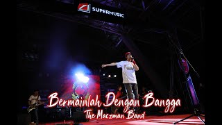 Download lagu THE MACZ MAN BAND-BERMAINLAH DENGAN BANGGA LIVE #HUT19 mp3