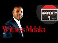 Ep3 | Witness Mdaka | Property, Investments, Development, Wealth Creation, Renovations, Credit, Debt