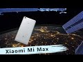 Видеообзор Xiaomi Mi Max 32GB Gold