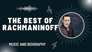 The Best of Rachmaninoff