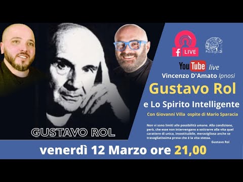 Gustavo Rol e lo spirito intelligente