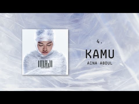 Aina Abdul - Kamu (Official Lyric Video)