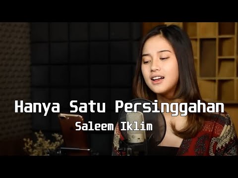 Hanya Satu Persinggahan (SALEEM IKLIM) - Syiffa Syahla Cover Bening Musik