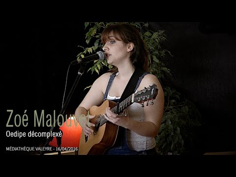 Zoé Malouvet - Oedipe décomplexé