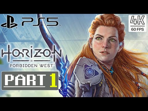 HORIZON FORBIDDEN WEST Gameplay Walkthrough Part 1 FULL GAME [PS5 - 4K60] - No Commentary