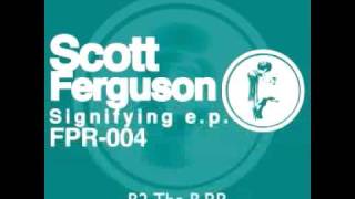 THE B.P.P. - Scott Ferguson - Ferrispark Records