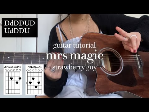 mrs magic by strawberry guy guitar tutorial