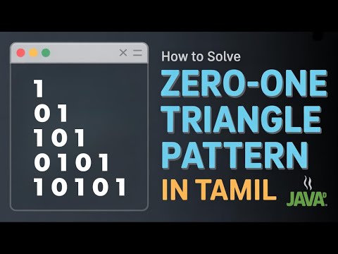 How To Solve Zero One Triangle Pattern In Java Pattern Program In Java Tamil Codingintamil