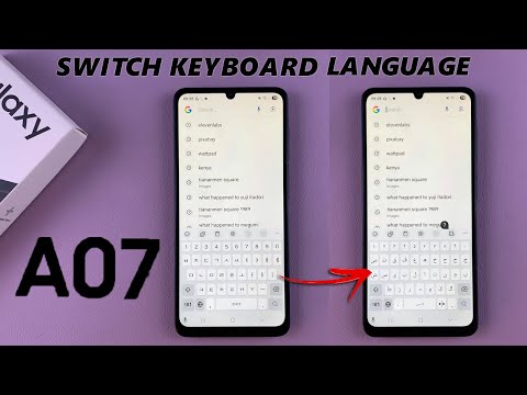 Samsung Galaxy A07: How To Switch Between Languages On Keyboard