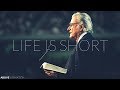 LIFE IS SHORT | Live Every Day for God - Billy Graham Inspirational & Motivational Video