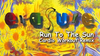 Erasure Run To The Sun Cardio Workout Remix + Instrumental