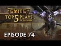 SMITE - Top 5 Plays #74 
