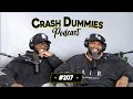 Maybe I M Crazy Crash Dummies Podcast Ep 207