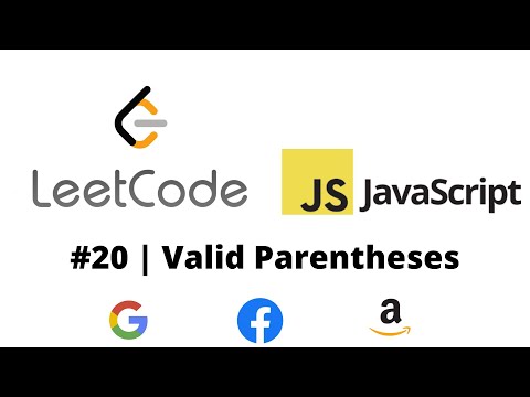 Valid Parentheses Leetcode 20 Javascript