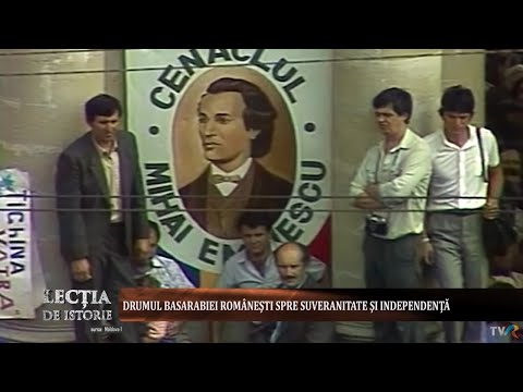Lecţia de istorie: Drumul Basarabiei spre suveranitate şi independenţă (@TVR Moldova)
