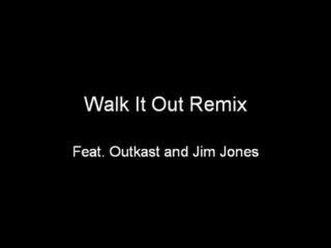 Walk It Out (feat. Outkast & Jim Jones)