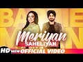 Meriyan Saheliyan (Full Video) | Barbie Maan | Preet Hundal | Latest Song 2018