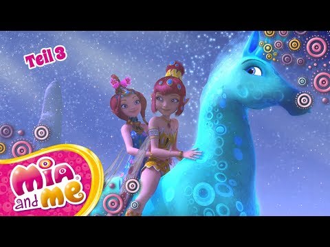🦄🌑 Die Ballade des Mondeinhorns - Teil 3 - Mia and me Season 3 🌑🦄