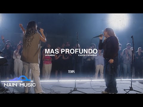 TEMPL - Más Profundo (feat. Karen Espinosa & Shammai) [Live]
