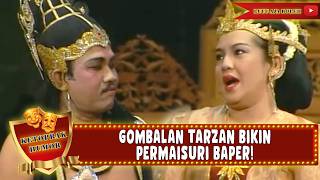 Download lagu GOMBALAN TAHUN 90AN! TARZAN BIKIN PERMAISURI KLEPEK KLEPEK | KETOPRAK HUMOR mp3 Download lagu GOMBALAN TAHUN 90AN! TARZAN BIKIN PERMAISURI KLEPEK KLEPEK | KETOPRAK HUMOR mp3