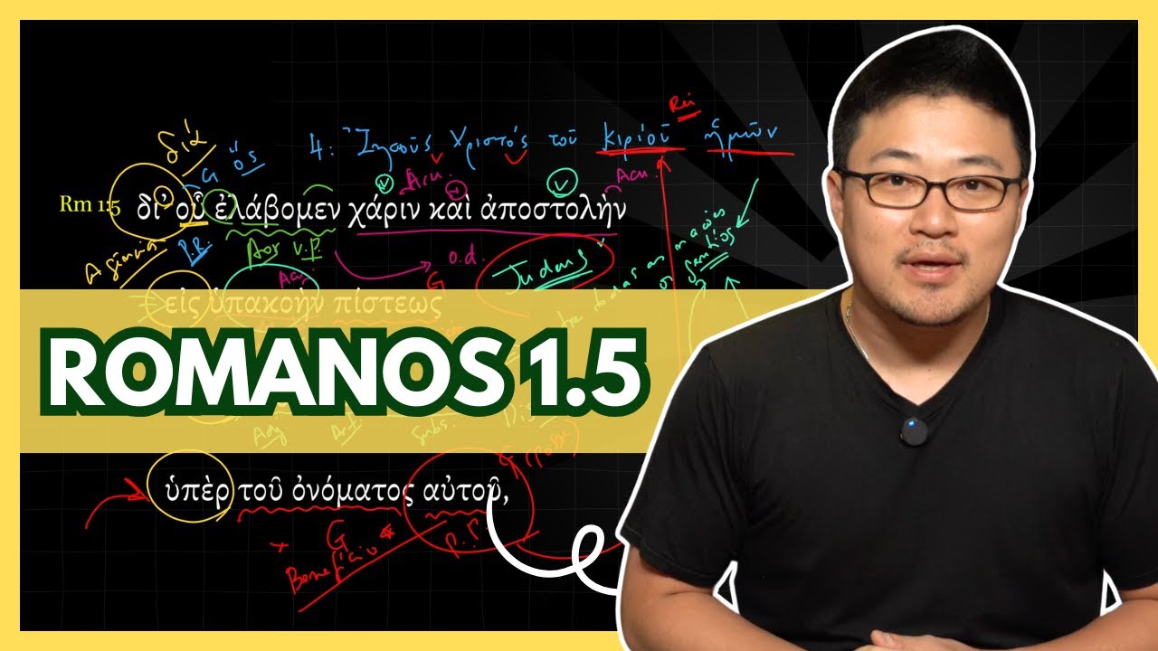 GRAÇA E APOSTOLADO PARA OBEDECER! - Romanos 1.5 em grego