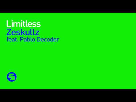 Zeskullz feat. Pablo Decoder - Limitless (Dub Mix)