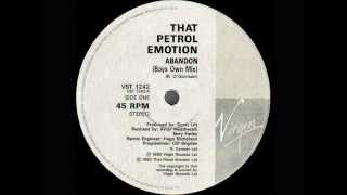 That Petrol Emotion - Abandon - Weatherall & Farley Remix