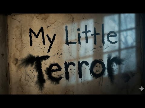 My Little Terror | Villain Song