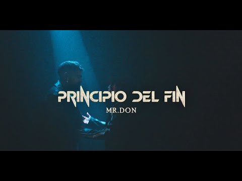 Mr. Don - Principio del Fin / OFFICIAL VIDEO (Capitulo 4)