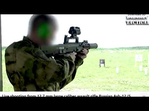 Live shooting from 12,7 mm large caliber assault rifle Russian Ash-12 (ShAK-12 - assault automatic