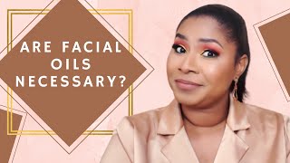Facial Oils - Are They Necessary? |Sheri Approved