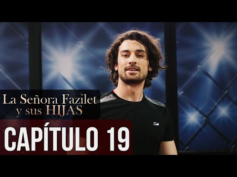 La Señora Fazilet y Sus Hijas Capítulo 19 (Audio Español)