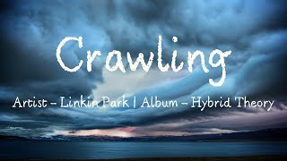 Crawling (Lyrics) - Linkin Park