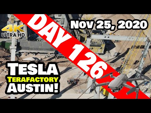 Tesla Gigafactory Austin 4K  Day 126 - 11/25/20 - Tesla Terafactory Texas - THANKFUL for Giga Texas!