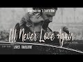 Lady Gaga - I'll Never Love Again (Extended Version) Lyrics Traduzione  🇮🇹  from 