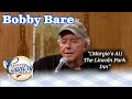 BOBBY BARE talks about and SINGS "(Margie's At) The Lincoln Park Inn"