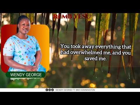 REMB YESU. WENDY GEORGE  FT HANNINGTONE  OMONDI