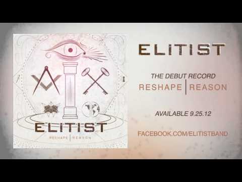Elitist - Reshape Reason