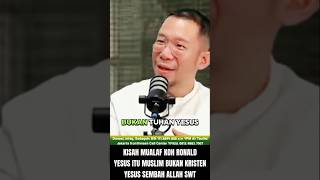 Download lagu JESUS ​​MUSLIM || KOH RONALD CONVERTS TO ISLAM #dondytan #podcast #mualafdunia #mualaf #shintaeyo... mp3 Download lagu JESUS ​​MUSLIM || KOH RONALD CONVERTS TO ISLAM #dondytan #podcast #mualafdunia #mualaf #shintaeyo... mp3