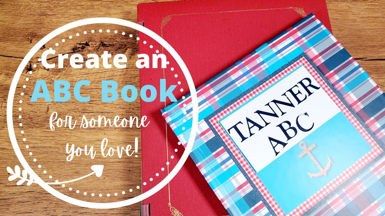 Lets Make an ABC Book!