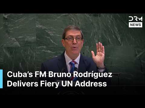 Cuba’s FM Bruno Rodríguez Delivers Most Powerful UN Speech, Denounces U.S. “Economic Warfare” | AC1N